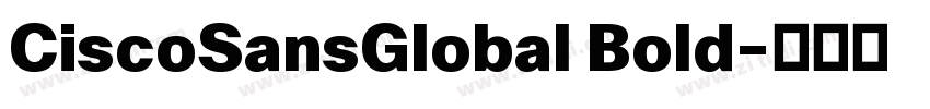 CiscoSansGlobal Bold字体转换